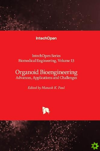 Organoid Bioengineering