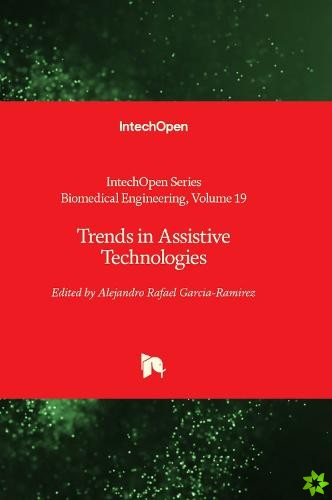 Trends in Assistive Technologies