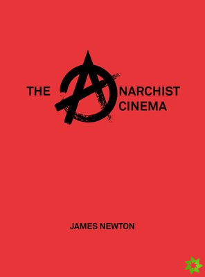 Anarchist Cinema