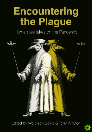Encountering the Plague