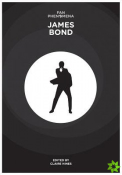 Fan Phenomena: James Bond