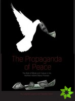 The Propaganda of Peace