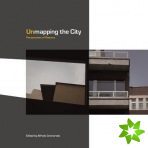 Unmapping the City