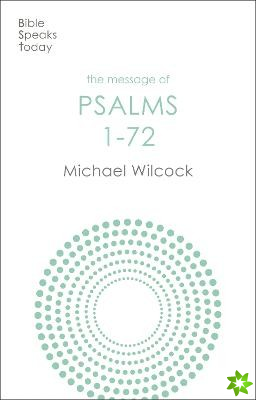 Message of Psalms 1-72