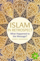 Islam in Retrospect