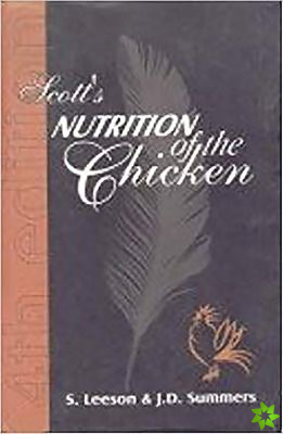 Scott's Nutrition of the Chicken
