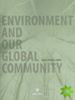 Environment and Our Global Community