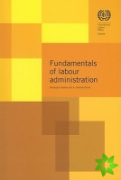 fundamentals of labour administration