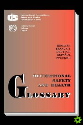 Occupational Safety and Health Glossary