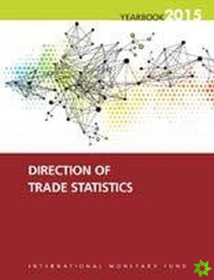Direction of trade statistics yearbook 2015