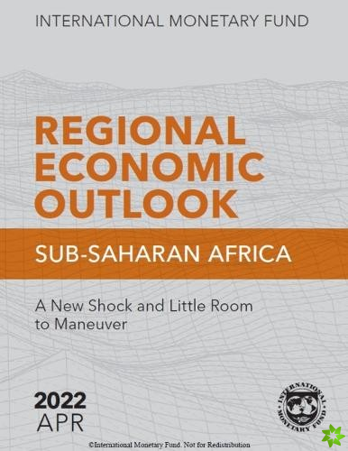 Regional Economic Outlook, April 2022: Sub-Saharan Africa