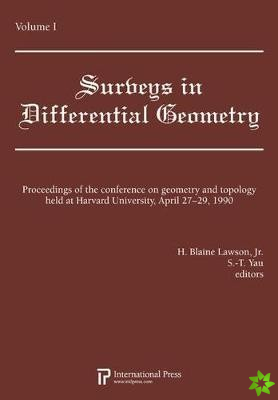 Proceedings of the Conference on Geometry and Topology held at Harvard University, April 27-29, 1990, Volume 1