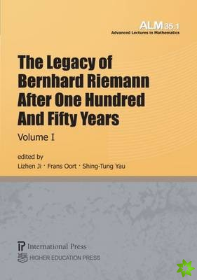 Legacy of Bernhard Riemann After One Hundred and Fifty Years