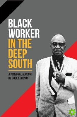 Black Worker in the Deep South