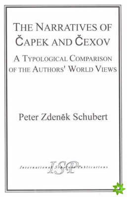 Narratives of Capek and Chekhov