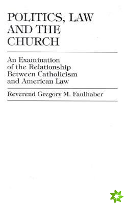 Politics, Law and the Church