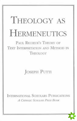 Theology as Hermeneutics
