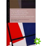 Human Rights Protection in the European Legal Order: The Interaction Between the European and the National Courts