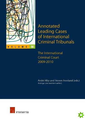 Annotated Leading Cases of International Criminal Tribunals - volume 50