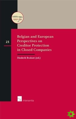 Belgian and European perspectives on creditor protection in closed companies