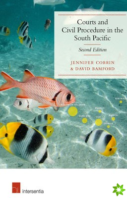 Courts and Civil Procedure in the South Pacific