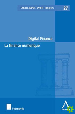 Digital Finance / La finance numerique