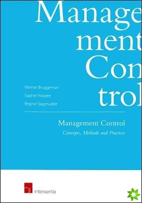Management Control: Concepts, Methods and Practice