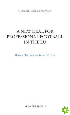 New Deal for Professional Football in the Eu