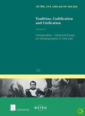 Tradition, Codification and Unification
