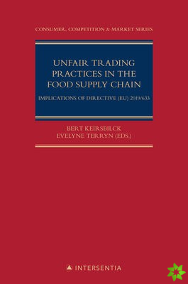 Unfair Trading Practices in the Food Supply Chain