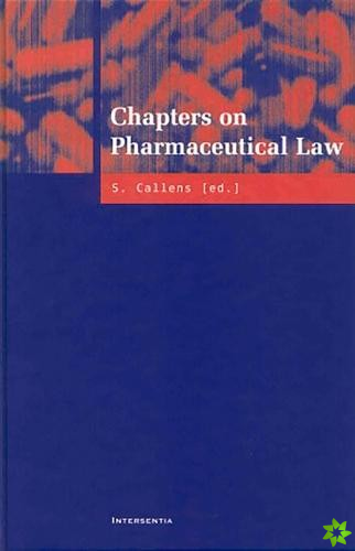 Chapters on Pharmaceutical Law