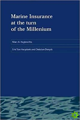 Marine Insurance at the Turn of the Millennium