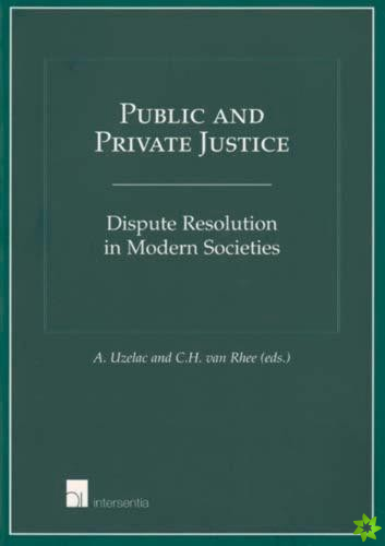 Public and Private Justice