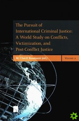 Pursuit of International Criminal Justice