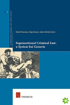 Supranational Criminal Law