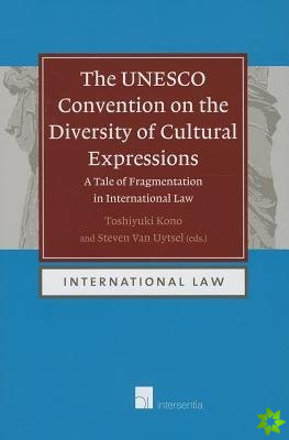 UNESCO Convention on the Diversity of Cultural Expressions