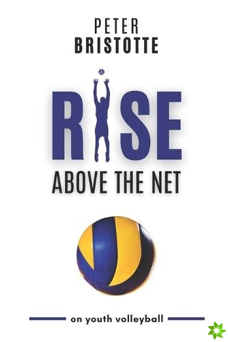Rise above the net