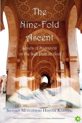 Nine-Fold Ascent