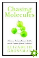 Chasing Molecules