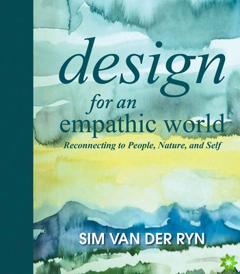 Design for an Empathic World