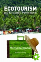 Ecotourism and Sustainable Development, Second Edition