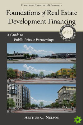 Foundations of Real Estate Development Financing