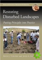 Restoring Disturbed Landscapes