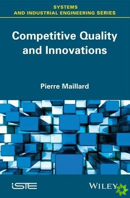 Competitive Quality and Innovation