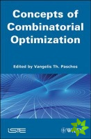 Concepts of Combinatorial Optimization, Volume 1