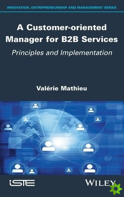 Customer-oriented Manager for B2B Services