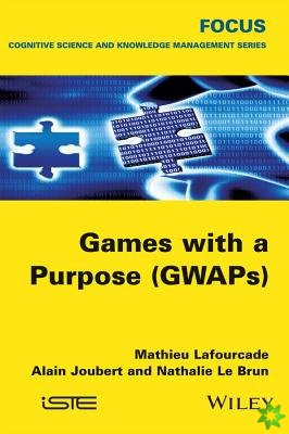 Games with a Purpose (GWAPS)