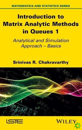 Introduction to Matrix Analytic Methods in Queues 1