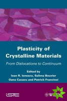 Plasticity of Crystalline Materials
