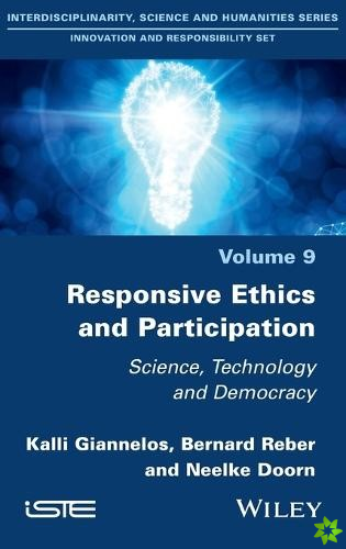 Responsive Ethics and Participation